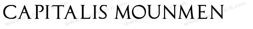 capitalis mounmen字体转换